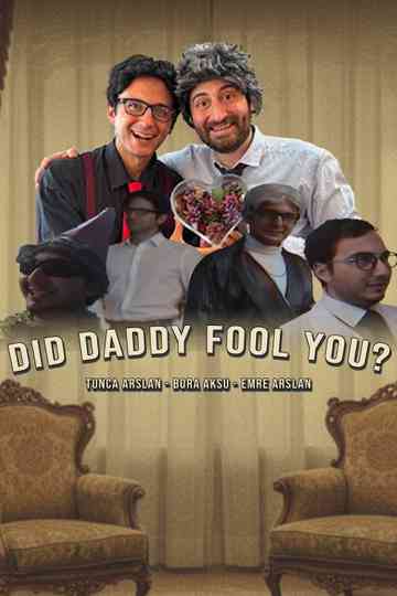 Did Daddy Fool You? Poster