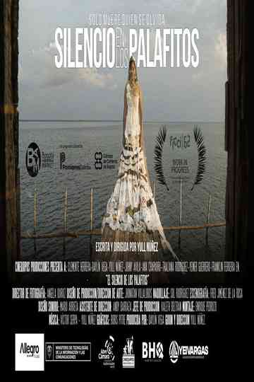 El silencio de los palafitos Poster