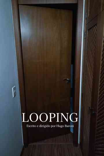 Looping Poster