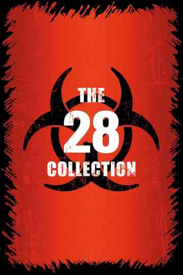 28 Days/Weeks/Years Later Collection Poster