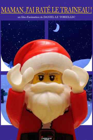 Maman, j'ai raté le traineau ! Poster