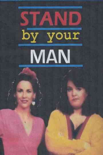 Stand By Your Man Poster