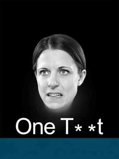 One Tw*t Poster