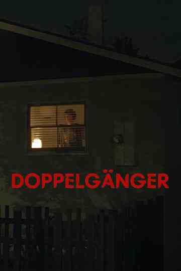 DOPPELGÄNGER Poster