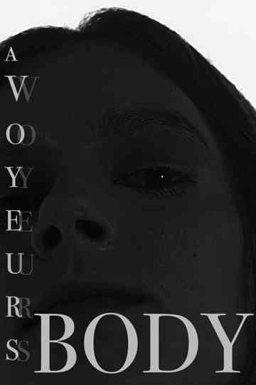 A Voyeurs Body Poster