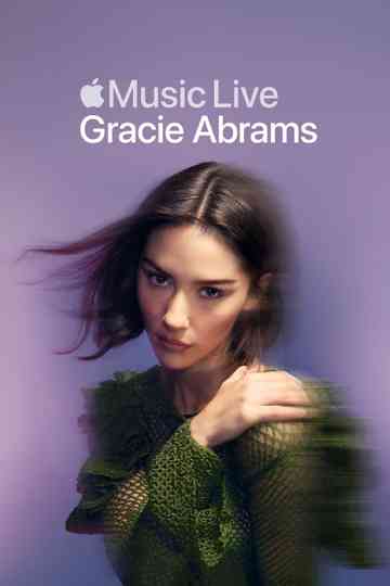 Apple Music Live: Gracie Abrams Poster