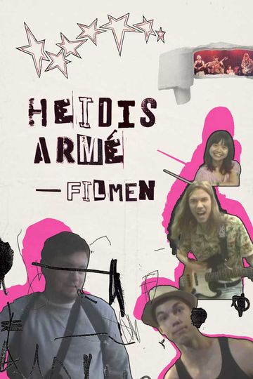 Heidis Armé – The Movie