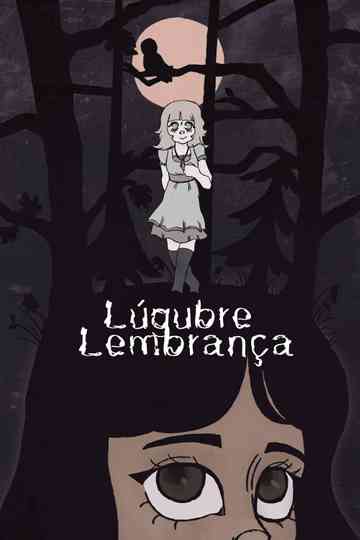 Lúgubre Lembrança Poster
