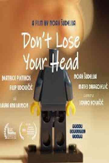 Don't Lose Your Head Poster