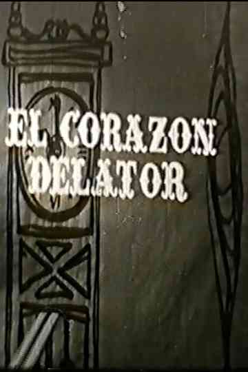 El Corazon Delator Poster