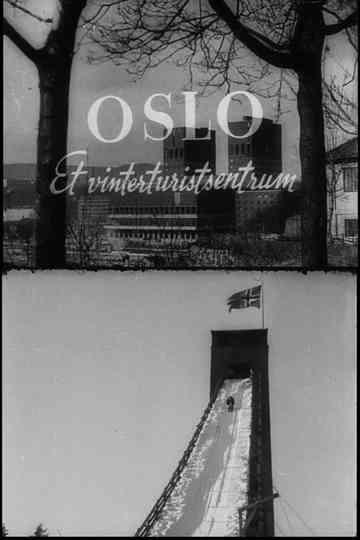 Oslofilm: Oslo. Et vinterturistsentrum Poster