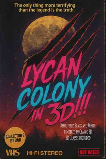 Lycan Colony in 3D!!! Poster