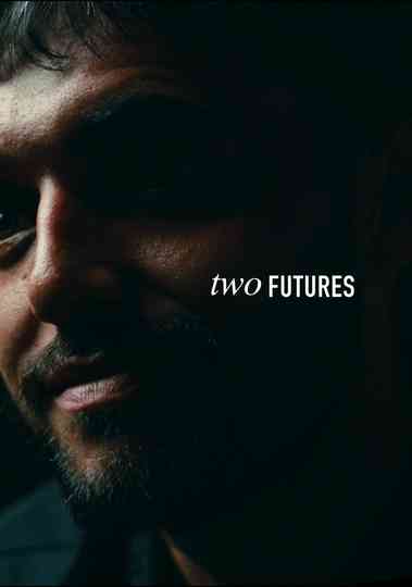Two Futures Poster