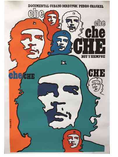 Che, Today and Always Poster