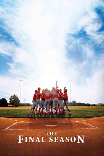 The Final Season Poster