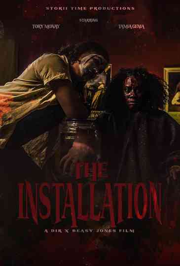 The Installation Poster