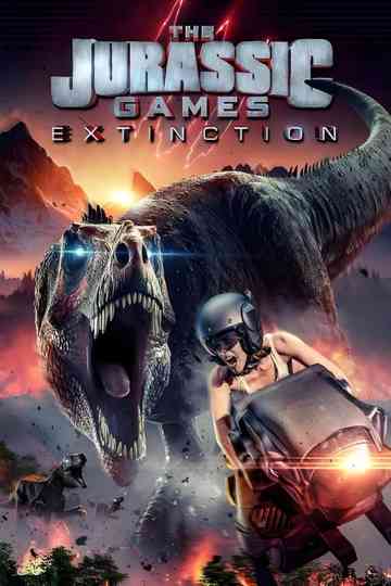 The Jurassic Games: Extinction Poster