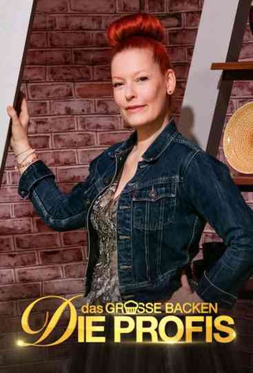 Das große Backen – Die Profis Poster