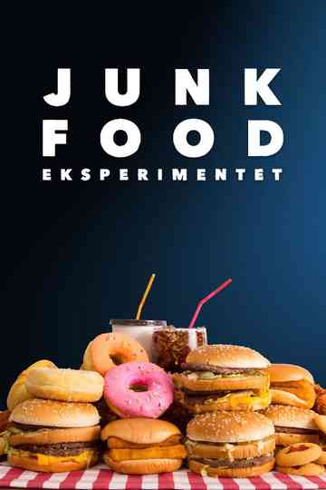 Junkfood eksperimentet Poster