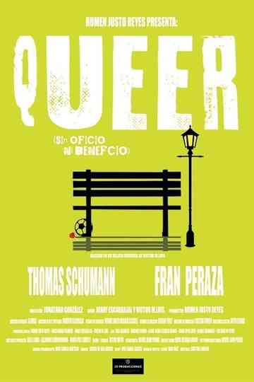 Queer (Sin oficio ni beneficio) Poster