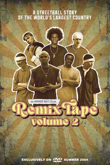 Remix Tape Volume 2 Poster