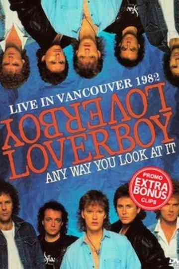 LOVERBOY: Live In Vancouver Poster