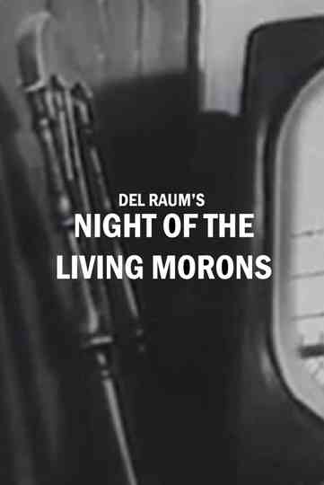 Night of the Living Morons Poster