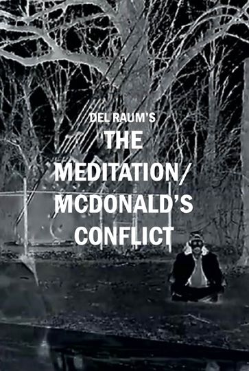 The Meditation/McDonald's Conflict