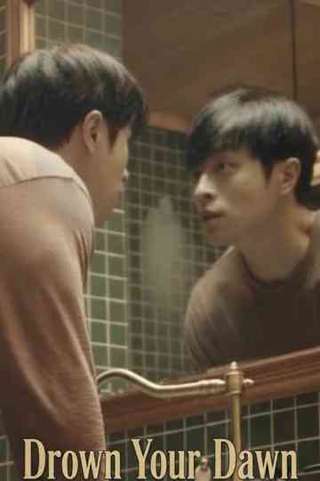 Drown Your Dawn Poster