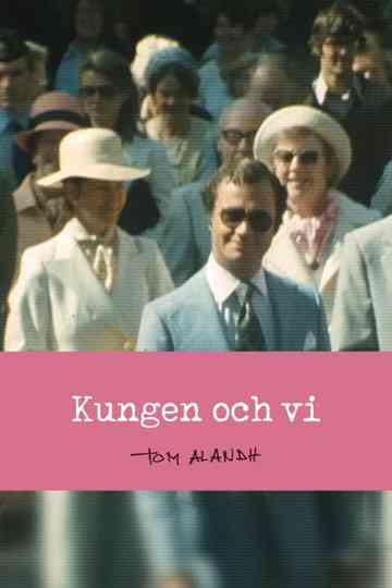 Kungen och vi Poster