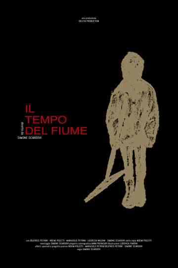 Il tempo del fiume Poster