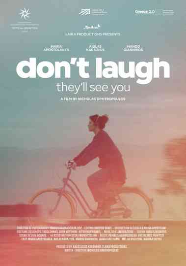 Don't Laugh, They'll See You Poster
