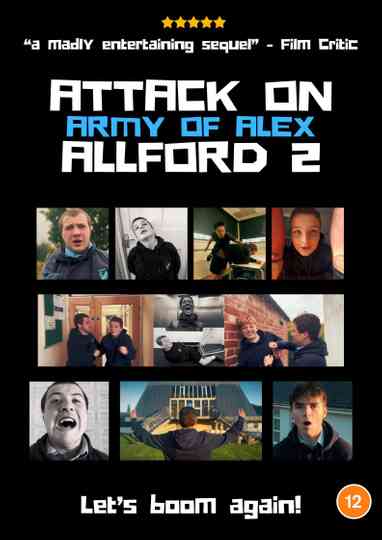 Attack On Allford 2: Army Of Alex Poster