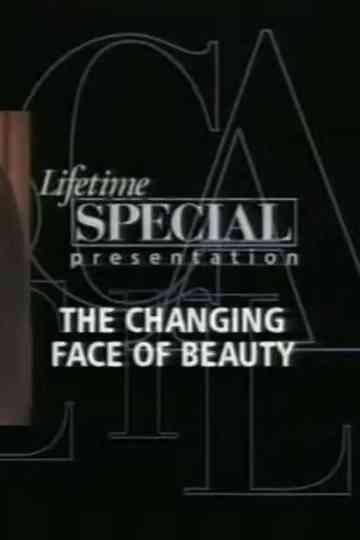 The Changing Face of Beauty Poster