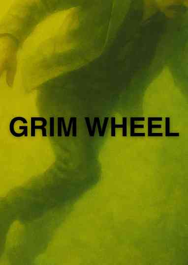 Grim Wheel Poster