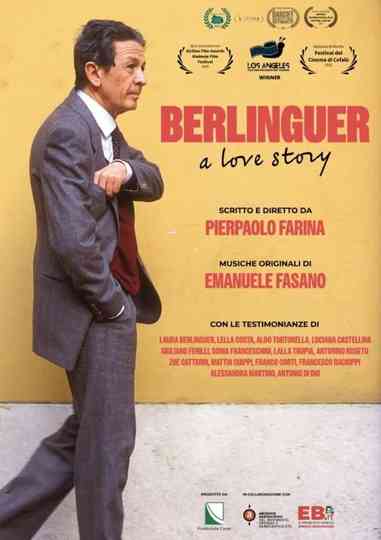 Berlinguer. A Love Story Poster