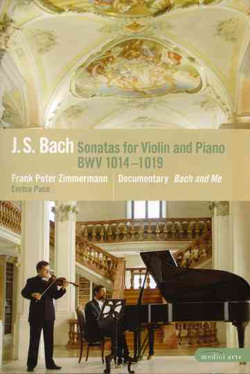 Frank Peter Zimmermann: Bach Sonatas Poster