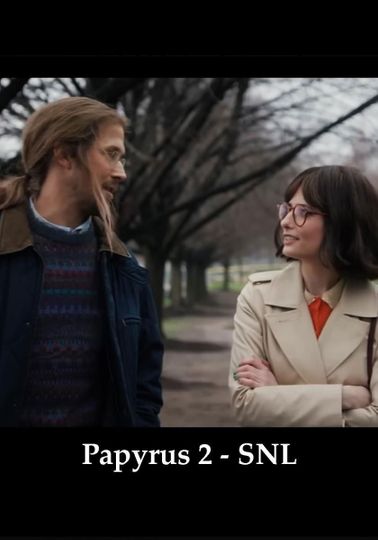 Papyrus 2 - SNL