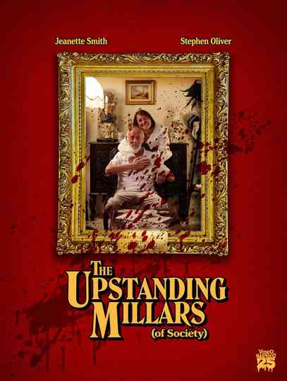 The Upstanding Millars (of Society) Poster