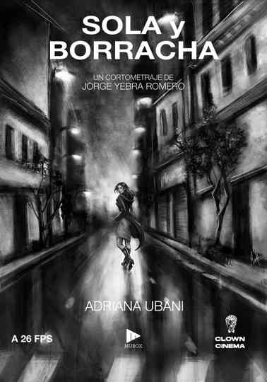 Sola y borracha Poster
