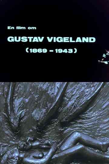 Oslofilm: Vision : En film om Gustav Vigeland Poster