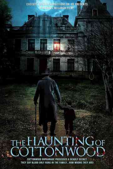 The Haunting of Cottonwood Poster