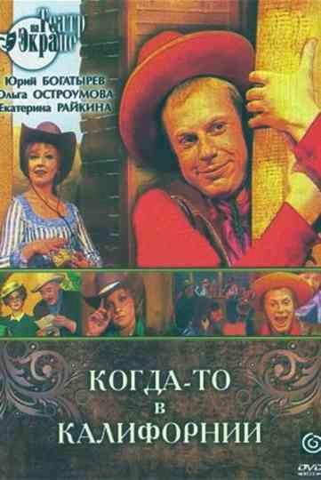 Once Upon a Time in California Poster