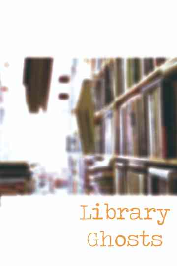 Library Ghosts Poster