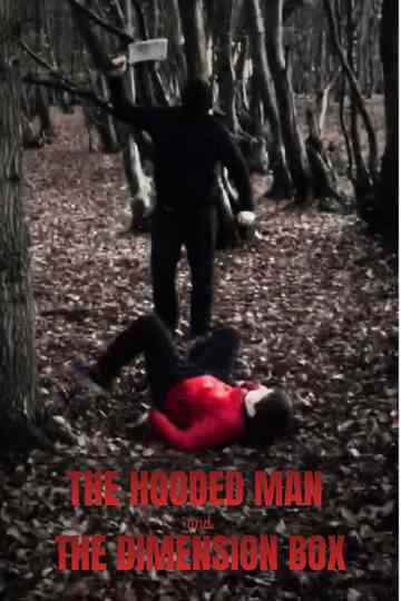The Hooded Man and The Dimension Box Poster