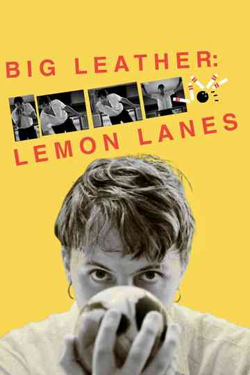 Big Leather: Lemon Lanes Poster