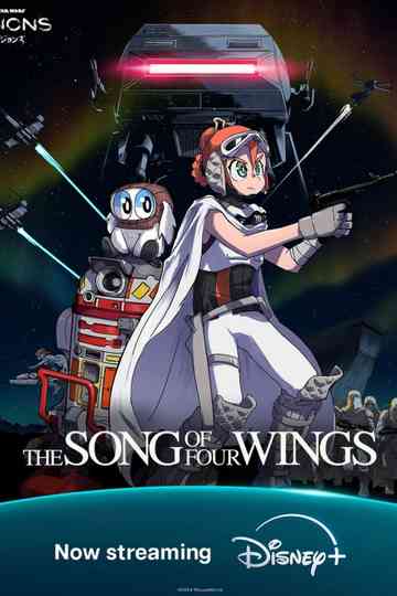 Star Wars: Visions – The Song of Four Wings Poster