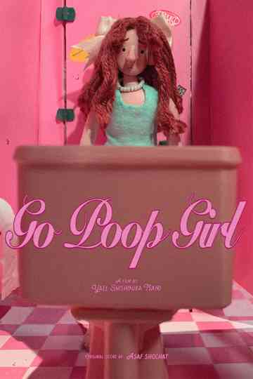 Go Poop Girl Poster