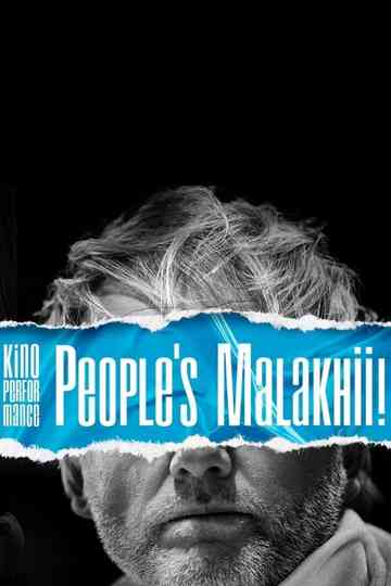 Kino Performance. People's Malakhii! Poster