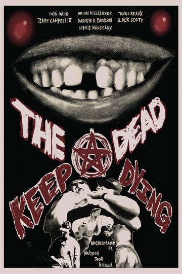 The Dead Keep Dying